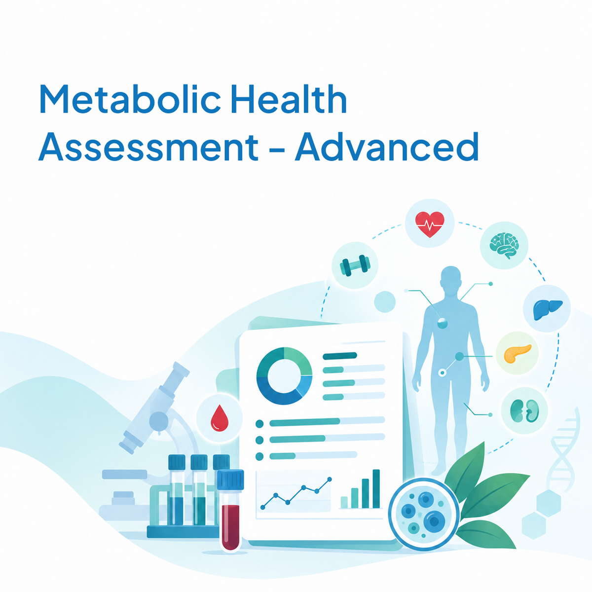 Metabolic Health Assessment - Advanced